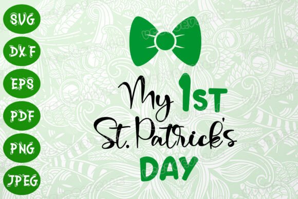 Download My First St Patrick's Day SVG Lucky DXF - Dxf Collection
