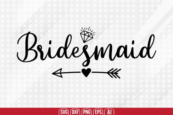 Download Bridesmaid Svg - Bridesmaid Collection